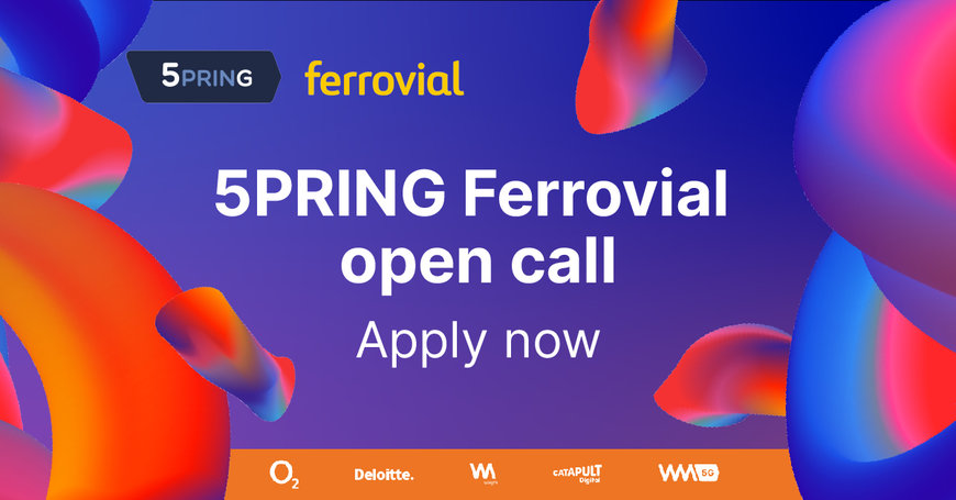 5PRING and Ferrovial challenge innovators  to help lead 5G revolution in the UK construction sector